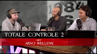 Arno Wellens: Totale controle 2 | Sunday Special #4
